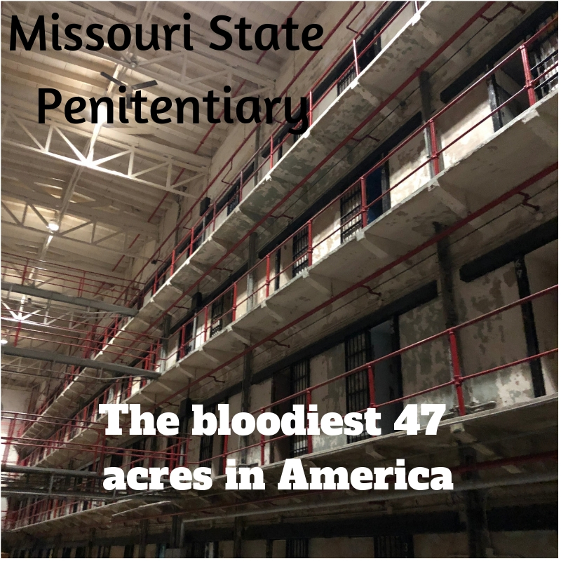 tour missouri state penitentiary